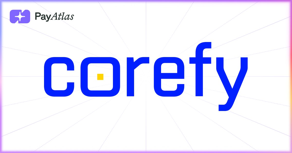 Corefy — Reviews, Payment Methods & Alternatives | PayAtlas