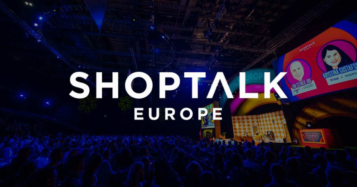 Shoptalk Europe 2026